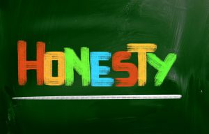 Learn How to be Honest with Yourself as Well as Others